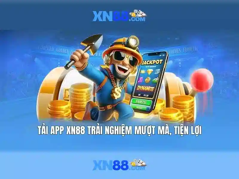 xn88 bet – Dẫn đầu trải nghiệm người chơi qua ứng dụng và trang chủ