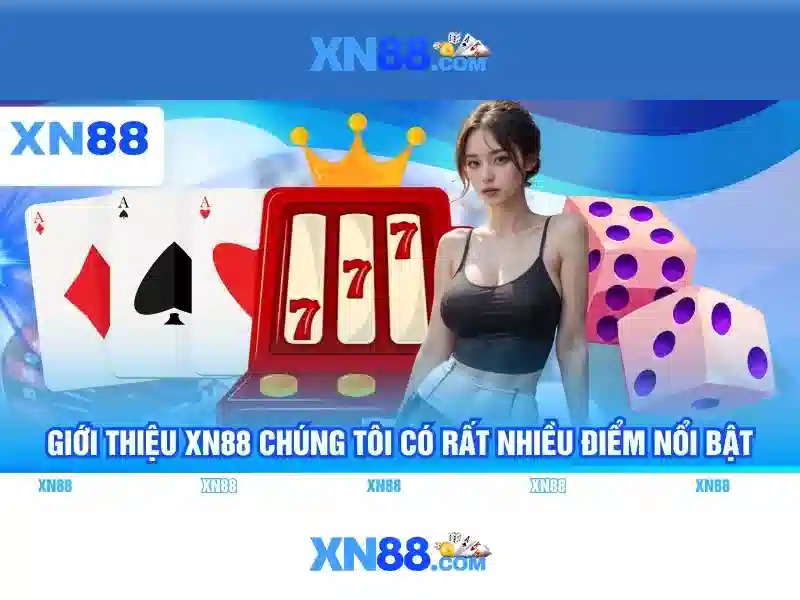 Xn88: Nền tảng cược trực tuyến nổi bật và cách tham gia