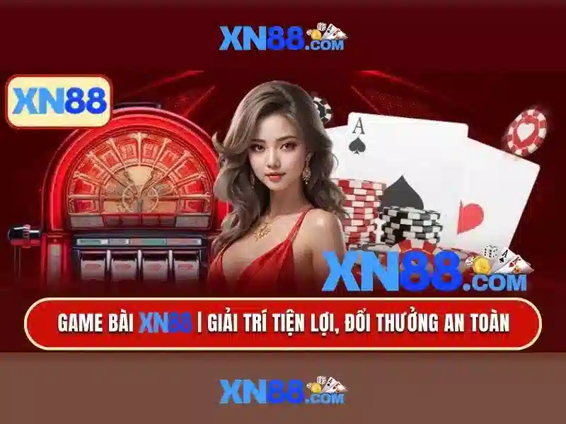 Vì sao xn88 được nhiều người tin tưởng