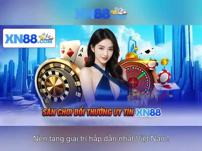 XN88: Nền tảng giải trí trực tuyến