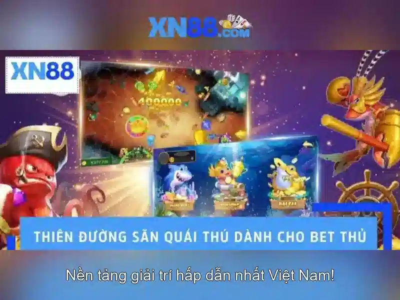 XN88: Tổng quan và hướng dẫn căn bản