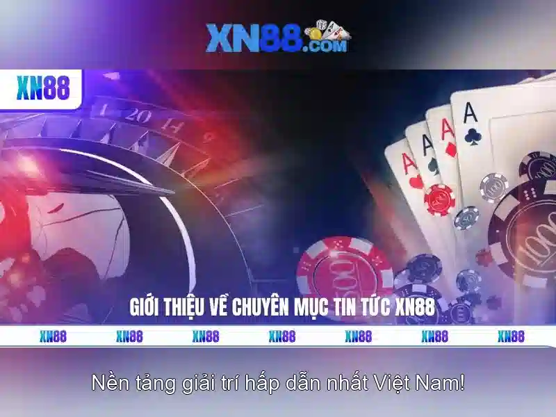 xn88 link – Trải nghiệm đỉnh cao và giá trị thương hiệu