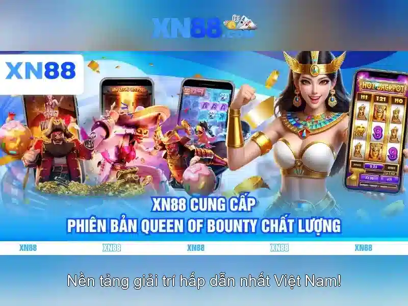 XN88: Nền tảng trò chơi trực tuyến - Tổng quan và hướng dẫn
